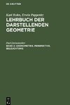 Lehrbuch der darstellenden Geometrie, Band 2, Axonometrie, Perspektive, Beleuchtung