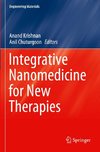 Integrative Nanomedicine for New Therapies