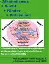 Alkoholismus - Sucht - Kinder - Prävention