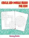 Circle and  Double Mazes for Kids