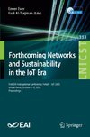 Forthcoming Networks and Sustainability in the IoT Era