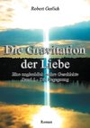 Die Gravitation der Liebe