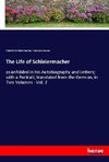 The Life of Schleiermacher