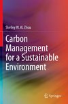 Carbon Management for a Sustainable Environment