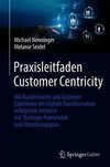 Praxisleitfaden Customer Centricity