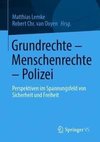 Grundrechte - Menschenrechte - Polizei