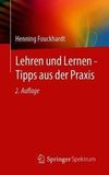 Lehren und Lernen - Tipps aus der Praxis