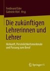 Die zukünftigen Lehrerinnen und Lehrer