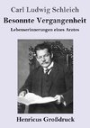 Besonnte Vergangenheit (Großdruck)