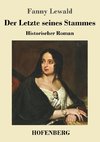 Der Letzte seines Stammes