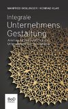 Integrale Unternehmensgestaltung