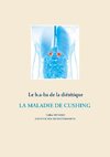 Le b.a-ba de la diététique pour la maladie de Cushing