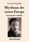 Rhythmus des neuen Europa