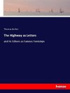 The Highway as Letters