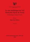 Le site néolithique de Tell Mureybet (Syrie du Nord), Volume II