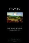 Francia 32/2. Frühe Neuzeit - Revolution - Empire 1500-1815