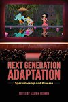 Next Generation Adaptation