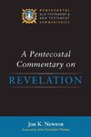 A Pentecostal Commentary on Revelation