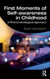 First Moments of Self-awareness in Childhood