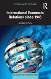 International Economic Relations since 1945