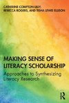 Making Sense of Literacy Scholarship