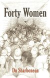 FORTY WOMEN