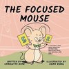 The Focused Mouse