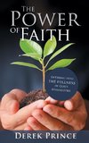 The Power of Faith