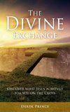 The Divine Exchange