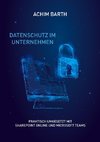 Datenschutz im Unternehmen