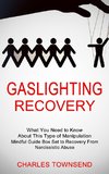 Gaslighting Recovery