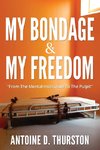 My Bondage & My Freedom