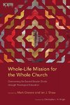 Whole-Life Mission for the Whole Church