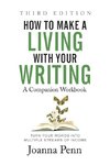 How to Make a Living with Your Writing Third Edition