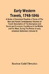 Early Western Travels, 1748-1846