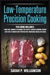 Low-Temperature Precision Cooking