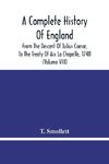 A Complete History Of England