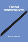 Views And Testimonies Of Friends