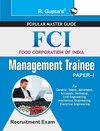 FCI-Management Trainee (Paper-I) Recruitment Exam Guide