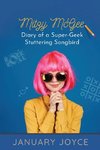 Mitzy McGee Diary of a Super-Geek Stuttering Songbird