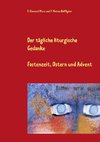 Der tägliche liturgische Gedanke