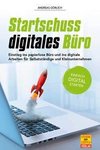 Startschuss digitales Büro