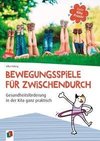 Gute Kita-Praxis: Bewegungsspiele für zwischendurch