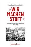 »Wir machen Stoff«