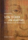 Von Dürer an Raffael