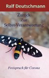 Zurück zur Selbst-Verantwortung