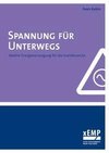 Spannung für Unterwegs