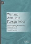 War and American Foreign Policy