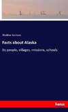 Facts about Alaska