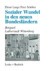 Sozialer Wandel in den neuen Bundesländern